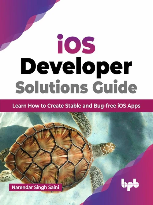 IOS DEVELOPER SOLUTIONS GUIDE