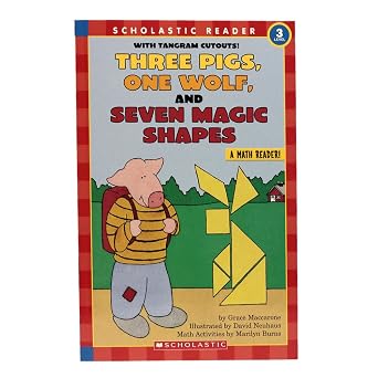 SCHOLASTIC READER - 3 THREE PIGS, ON WOLF, AND SEVEN MAGIC SHAPES
