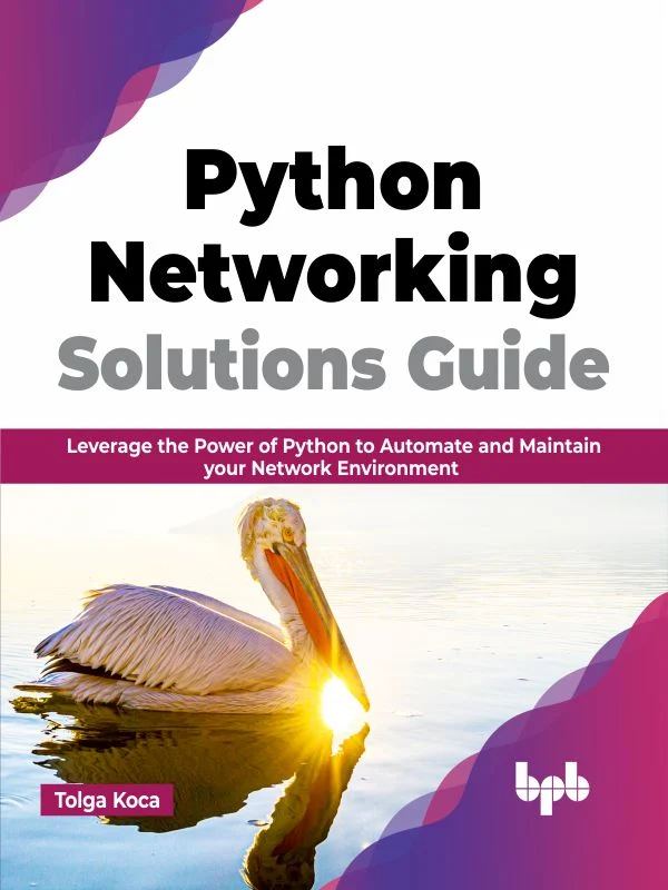 PYTHON NETWORKING SOLUTIONS GUIDE
