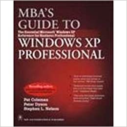 MBA'S GUIDE TO WINDOWS XP PROFESSIONAL