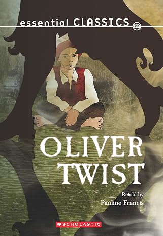 ESSENTIAL CLASSICS: OLIVER TWIST
