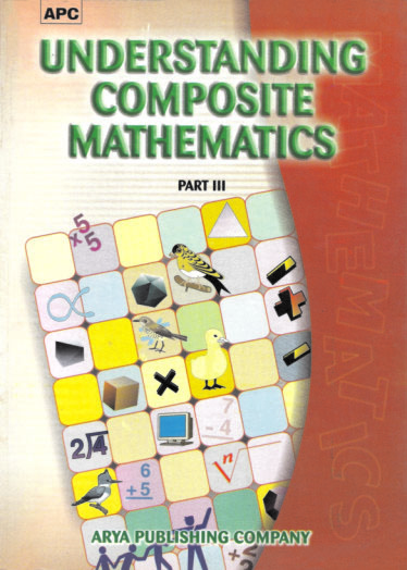 Understanding Composite Mathematics Part- III