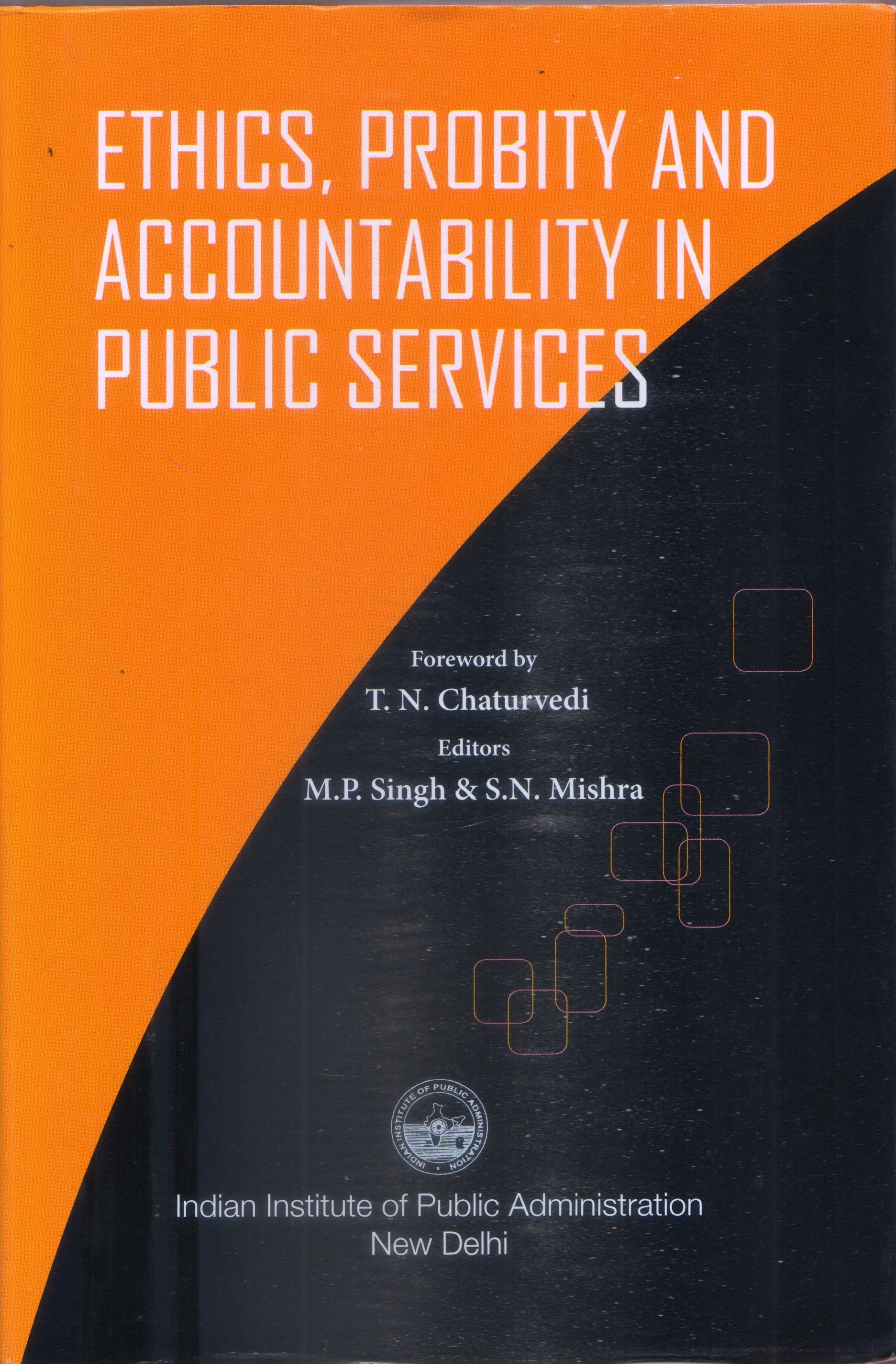 ETHICS PROBITY AND ACCOUNTABILITY IN PUBLIC SERVICES 