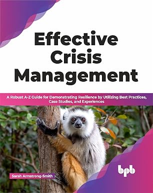 EFFECTIVE CRISIS MANAGEMENT