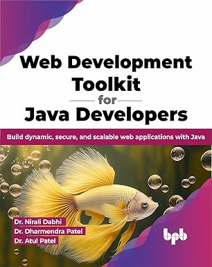 WEB DEVELOPMENT TOOLKIT FOR JAVA DEVELOPERS