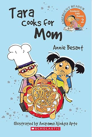 Scholastic Early Reading: Tara Cooks For Mom [Paperback] Annie Besant