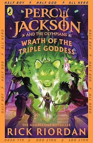 Percy Jackson and the Olympians: wrath of the triple goddess
