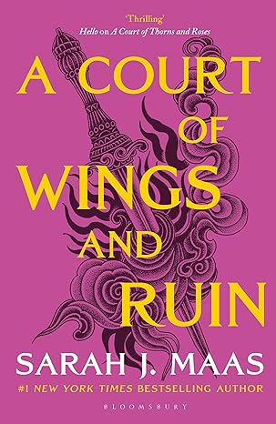 A COURT OF WINGS AND RUIN