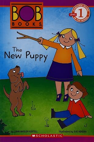 SCHOLASTIC READER L1: BOB BOOKS: THE NEW PUPPY