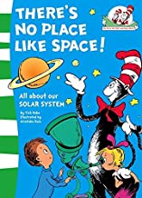 Thereâ's No Place Like Space!:The Cat in the Hatâ's Learning Library