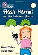 FLASH HARRIET AND THE LOCH NESS MONSTER