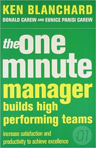 The One Minute Manager Build High Performing Teams