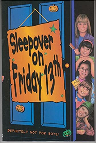 Sleepover Club on Friday 13th: Book 13 (The Sleepover Club)