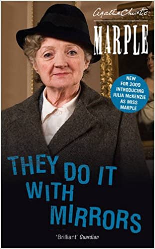 They Do It With Mirrors (Miss Marple) 