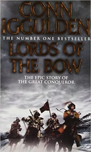 LORDS OF THE BOW: BOOK 2 (CONQUEROR)