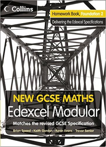 NEW GCSE MATHS – HOMEWORK BOOK FOUNDATION 2: EDEXCEL MODULAR (B)