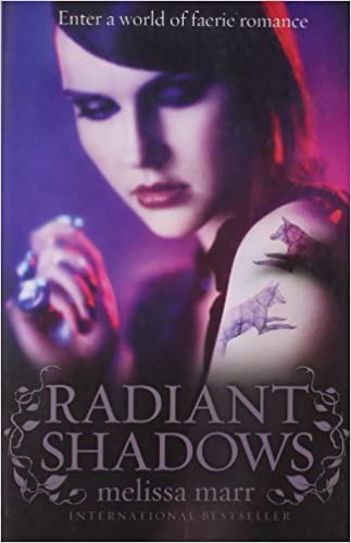RADIANT SHADOWS (WICKED LOVELY)