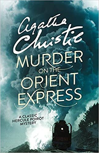 Murder on the Orient Express: A Classic Hercule Poirot Mystery