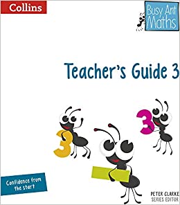 BUSY ANT MATHS - TEACHER'S GUIDE 3
