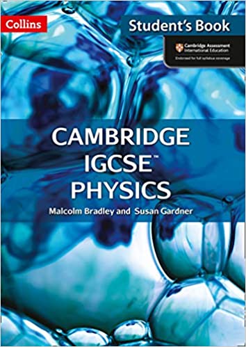 Cambridge IGCSEâ„¢ Physics Student's Book
