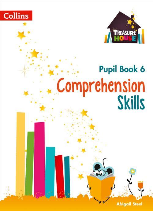 Treasure House - Comprehension Skills Pupil Book 6