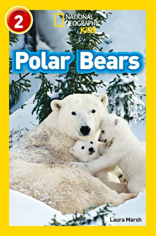 National Geographic Readers - Polar Bears : Level 2