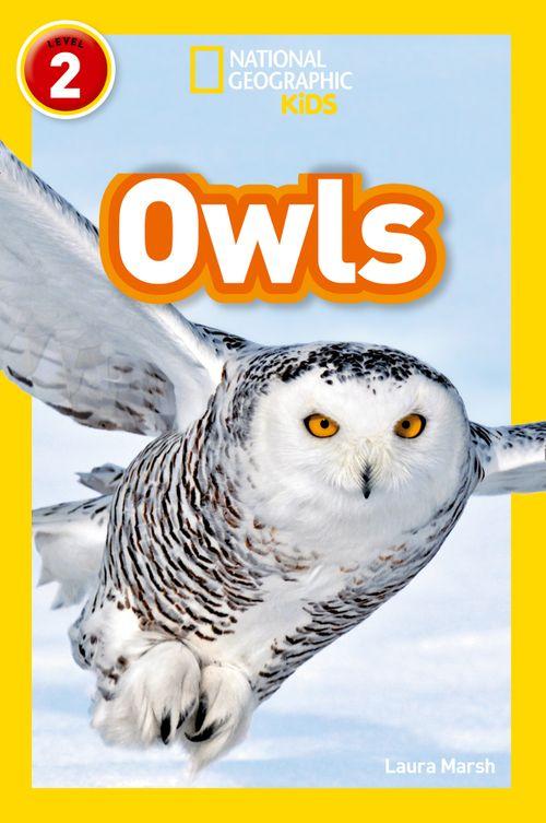 National Geographic Readers - Owls : Level 2