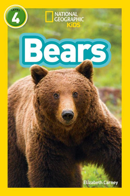 NATIONAL GEOGRAPHIC READERS - BEARS : LEVEL 4