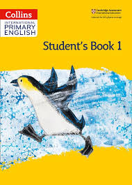 Collins  Cambridge International Primary English Student’s Book 1