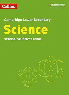 Collins - Cambridge International Lower Secondary Science Student’s Book Stage 8 