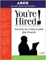 You're Hired! - Secrets to Job Search