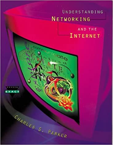 Understanding Networking and the Internet 