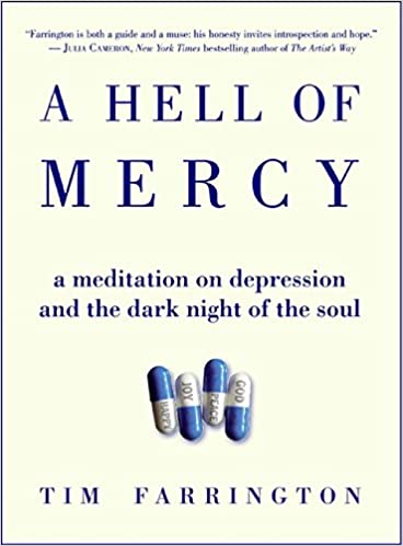 A Hell of Mercy: A Meditation on Depression and the Dark Night of the Soul 