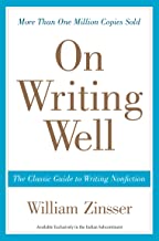 On Writing Well:The Classic Guide to Writing Nonfiction