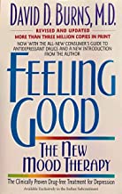 FEELING GOOD - THE NEW MOOD THERAPY. 