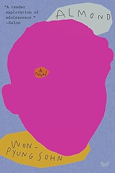 ALMOND : A NOVEL 