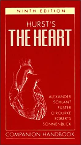 Hurst's The Heart: Companion Handbook
