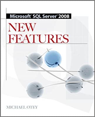 Microsoft® SQL Sever (TM) 2008