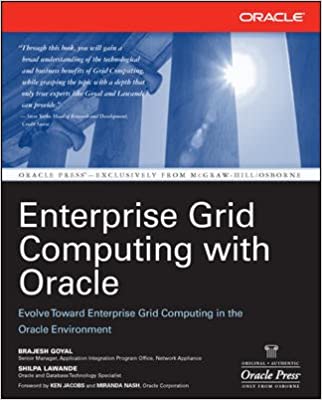 Enterprise Grid Computing with Oracle 
