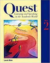 Quest: Bk. 2: Listening and Speaking in the Academic World 