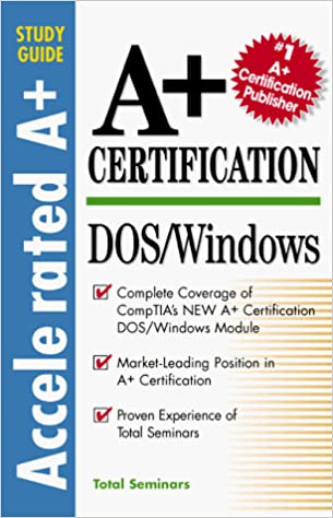 A+ Certification Dos/Windows