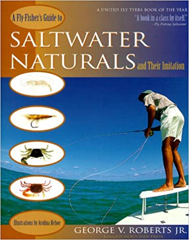 Fly-fisher's Guide to Saltwater Naturals and Their Information