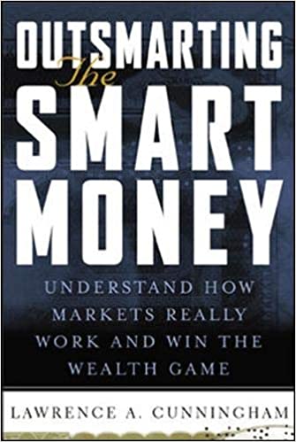 OUTSMARTING THE SMART MONEY