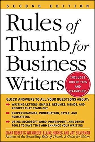 RULES OF THUMB FOR BUSINESS WRITERS