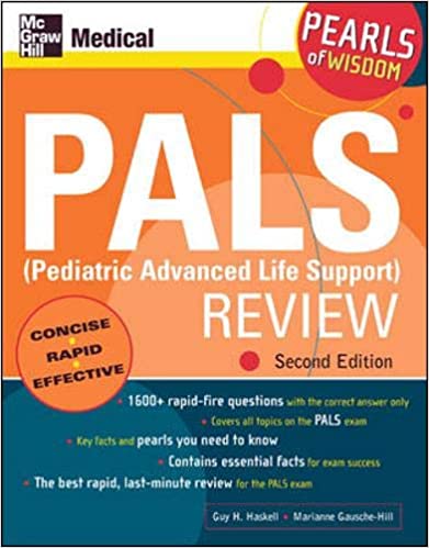 PALS (Pediatric Advanced Life Support) Review 