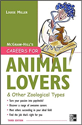 Careers for Animal Lovers: And Other Zoological Types 