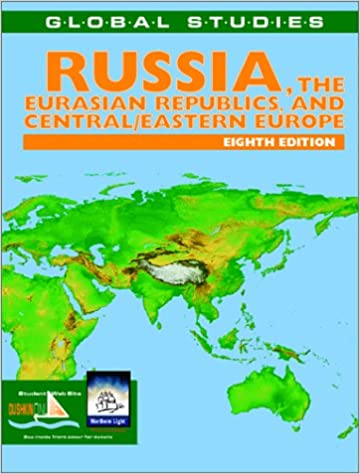 Global Studies: Russia, The Eurasian Republics, And Central/East