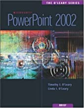 The O'Leary Series: PowerPoint 2002