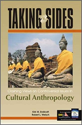 Taking Sides: Clashing Views on Controversial Issues in Cultural Anthropology 