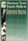 Sharpen Your Team's Skills in Effective Selling 